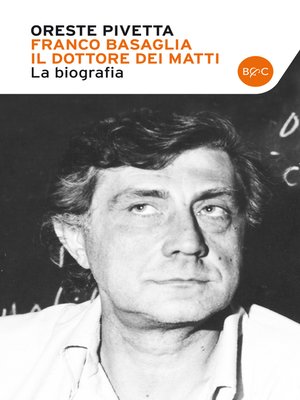 cover image of Franco Basaglia il dottore dei matti